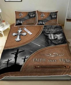 Jesus Christian. Faith Over Fear Quilt Bedding Set - LSNGO15BD