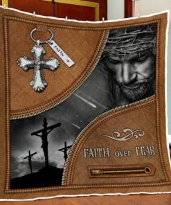 Jesus Christian Faith Over Fear Quilt Blanket