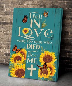 I Fell In Love With God - Sunflower Canvas NUM61