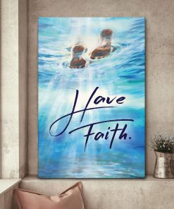 Unique Christian Canvas - Have Faith HA298