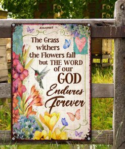 UX Jesus  The Word Of Our God Endures Forever  Lovely Metal Sign  Flower  Butterfly NUH473