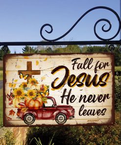 UX Jesus Metal Sign  Fall For Jesus He Never Leaves  Cross And Sunflower HN130