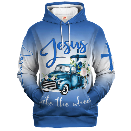 Faith Hoodie Jesus Take the Wheel Inspirational Design