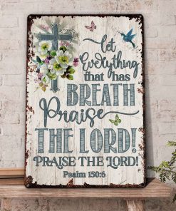 UX Jesus  Metal Sign  Praise The Lord  Psalm 1506 UXGO36MS