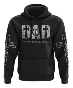 Dad Jesus Black And White All Over Print 3D Hoodie, Christian Hoodie, Christian Sweatshirt, Bible Verse Shirt