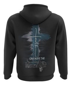 Faith Can Move The Mountain All Over Print 3D Hoodie, Christian Hoodie, Christian Sweatshirt, Bible Verse Shirt