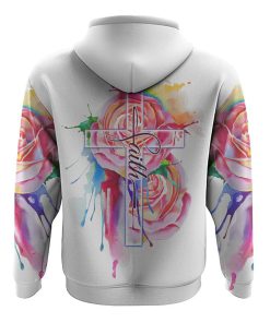 Faith Cross Colorful Rose Watercolor All Over Print 3D Hoodie, Christian Hoodie, Christian Sweatshirt, Bible Verse Shirt