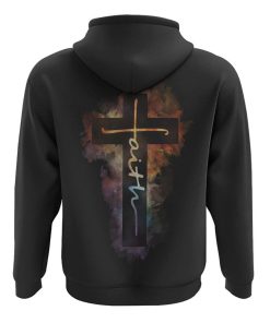 Faith Galaxy Cross All Over Print 3D Hoodie, Christian Hoodie, Christian Sweatshirt, Bible Verse Shirt