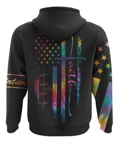 Faith One Nation Under God Tie Dye Flag All Over Print 3D Hoodie, Christian Hoodie, Christian Sweatshirt, Bible Verse Shirt