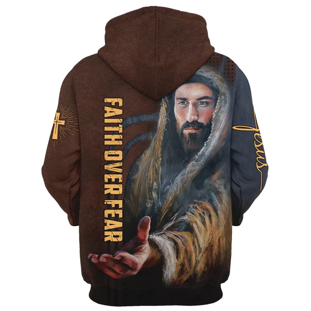 Faith Over Fear Christian Jesus Hoodie For Men & Women, God 3D Printed Hoodie, Christian Apparel Hoodies