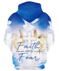 Faith Over Fear Hoodie Hand Jesus Cross And Dove 3D Hoodies Jesus Hoodie Men & Women, God 3D Printed Hoodie, Christian Apparel Hoodies