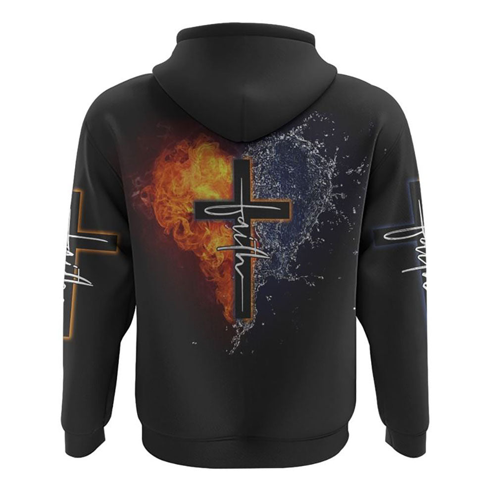 Fire Water Heart Faith Cross All Over Print 3D Hoodie, Christian Hoodie, Christian Sweatshirt, Bible Verse Shirt