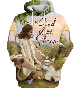 Give It To God And Go To Sleep Hoodie Jesus And The Lamb Hoodies Jesus Hoodie Men & Women, God 3D Printed Hoodie, Christian Apparel Hoodies
