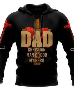 God Blessed Dad Christian Man Of God My Hero God 3D Hoodie For Man And Women, Jesus Printed 3D Hoodie