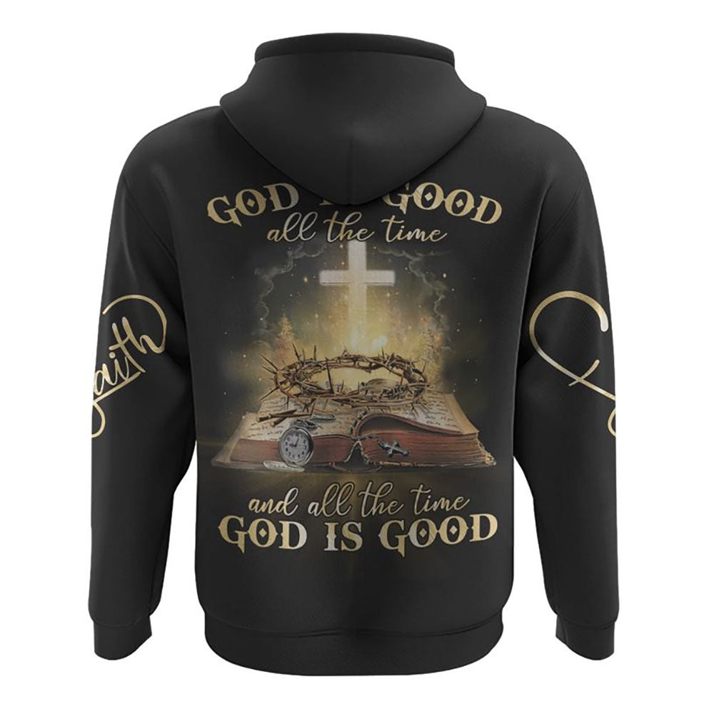 God Is Good All The Time Vintage All Over Print 3D Hoodie, Christian Hoodie, Christian Sweatshirt, Bible Verse Shirt