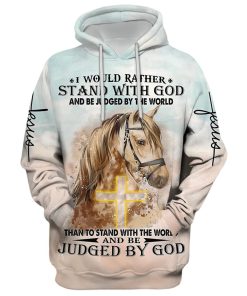 Horse Stand With God Judged By God Hoodie For Men & Women, God 3D Printed Hoodie, Christian Apparel Hoodies