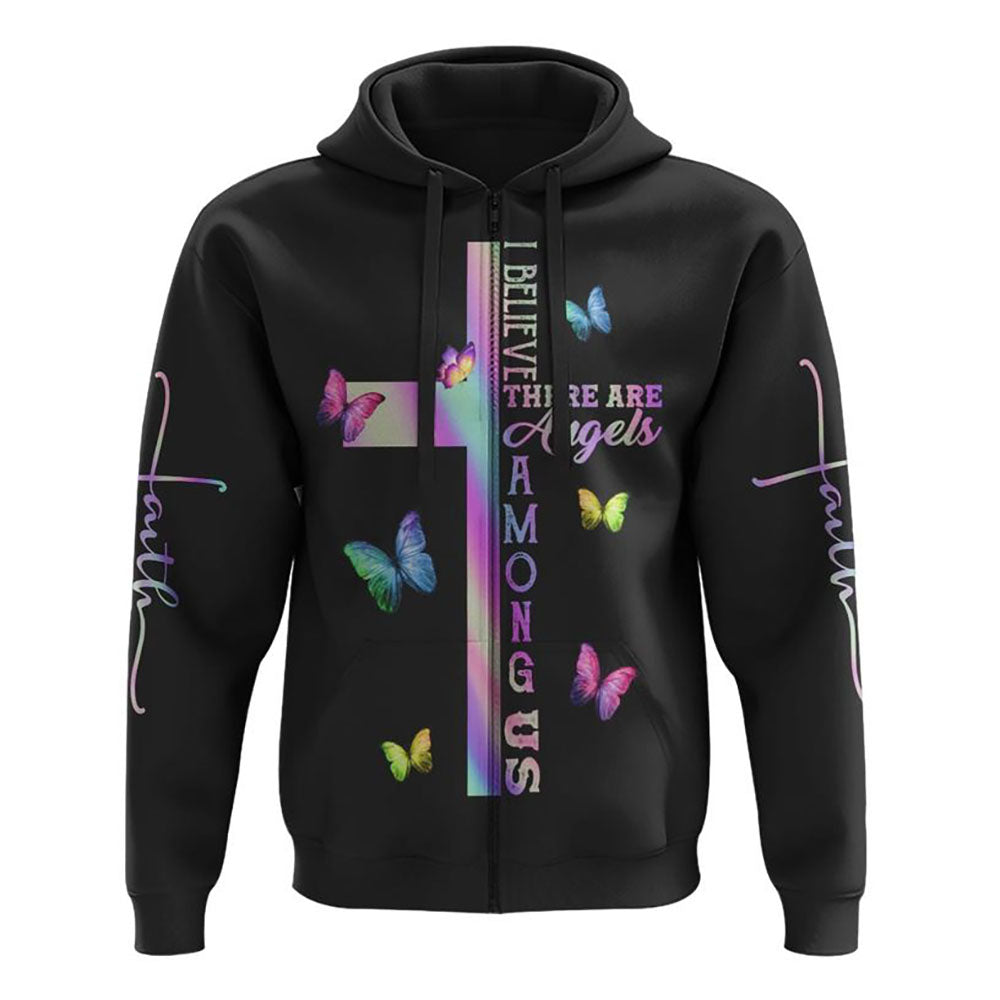 I Believe There Are Angles Among Us Colorful Butterfly All Over Print 3D Hoodie, Christian Hoodie, Christian Sweatshirt, Bible Verse Shirt