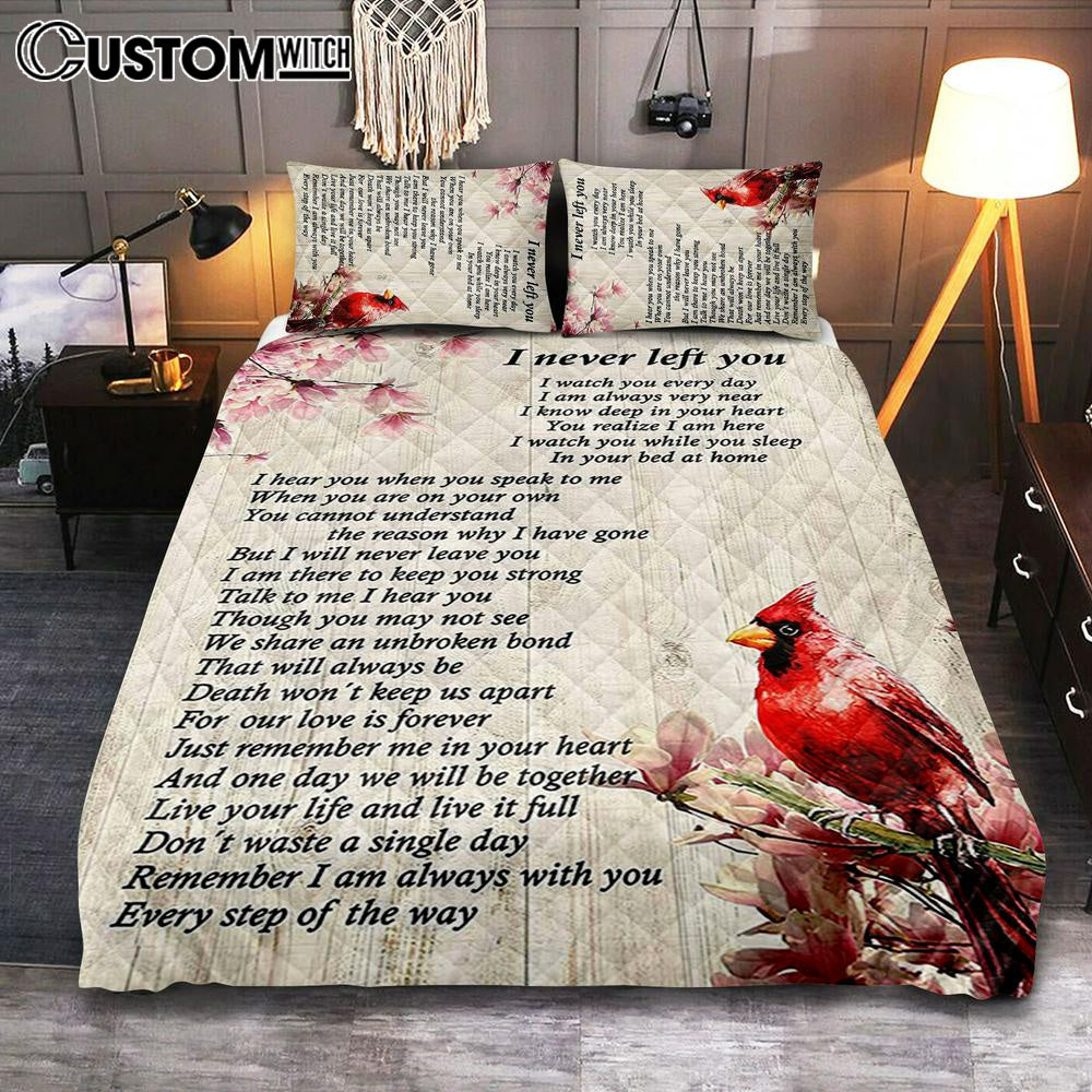 I Never Left You Red Cardinal Quilt Bedding Set Bedroom - Christian Quilt Bedding Set Bedroom Decor