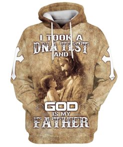 I Took A Dna Test And God Is My Father Hoodie Jesus And Baby Hoodies Jesus Hoodie Men & Women, God 3D Printed Hoodie, Christian Apparel Hoodies