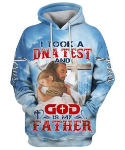 I Took A Dna Test And God Is My Father Jesus And Baby Hoodies Jesus Hoodie Men & Women, God 3D Printed Hoodie, Christian Apparel Hoodies