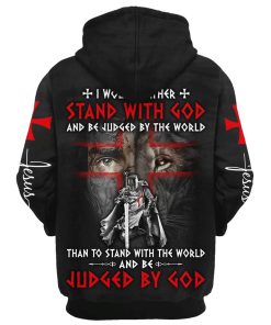 I Would Rather Stand With God And Be Judged By The World Lion And Warrior Hoodie For Men & Women, God 3D Printed Hoodie, Christian Apparel Hoodies