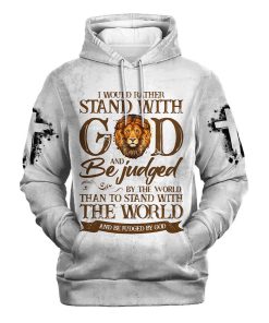 I Would Rather Stand With God Hoodies Men & Women, God 3D Printed Hoodie, Christian Apparel Hoodies