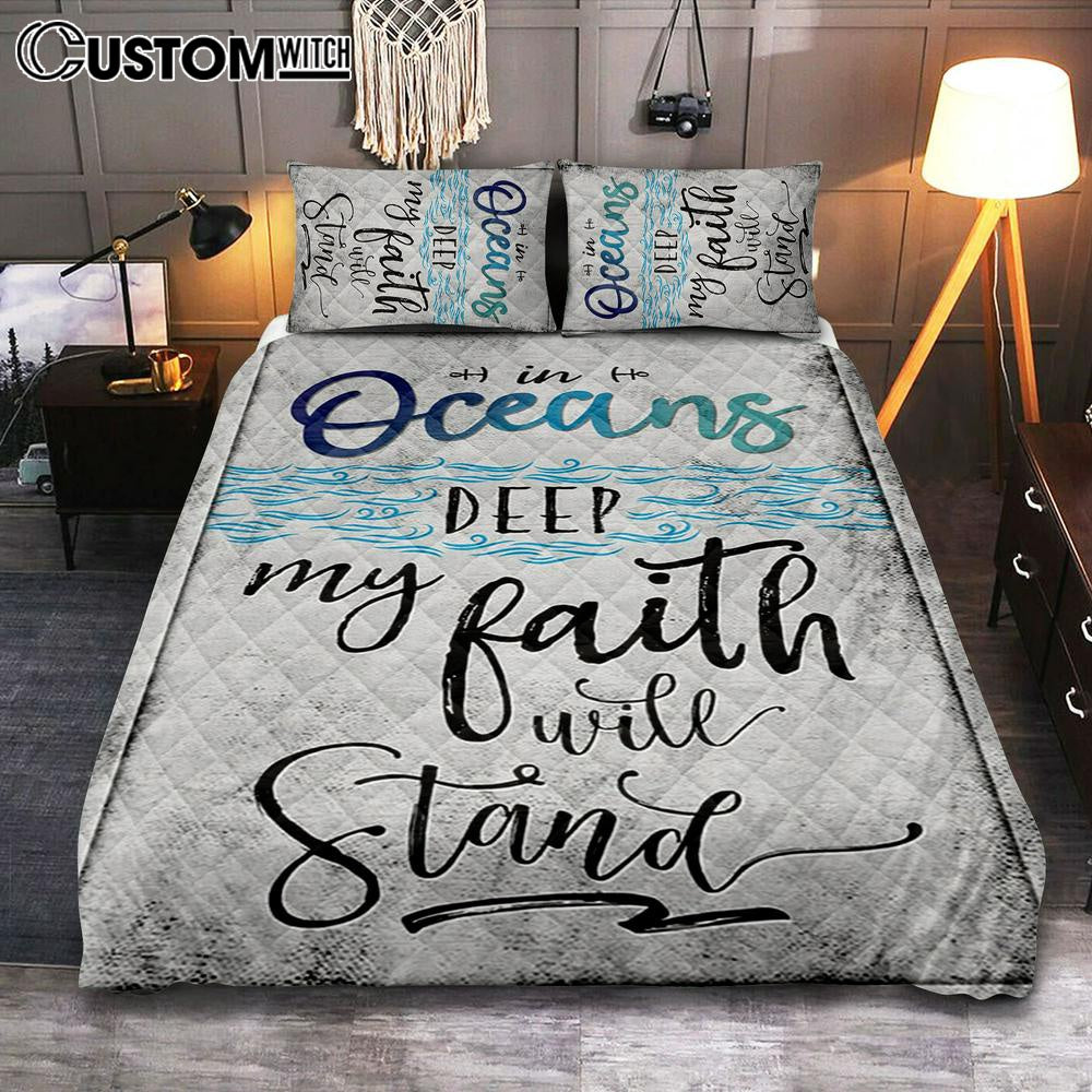 In Oceans Deep My Faith Will Stand Song Lyrics Quilt Bedding Set Bedroom - Christian Quilt Bedding Set Prints - Religious Cover Twin Bedding Decor