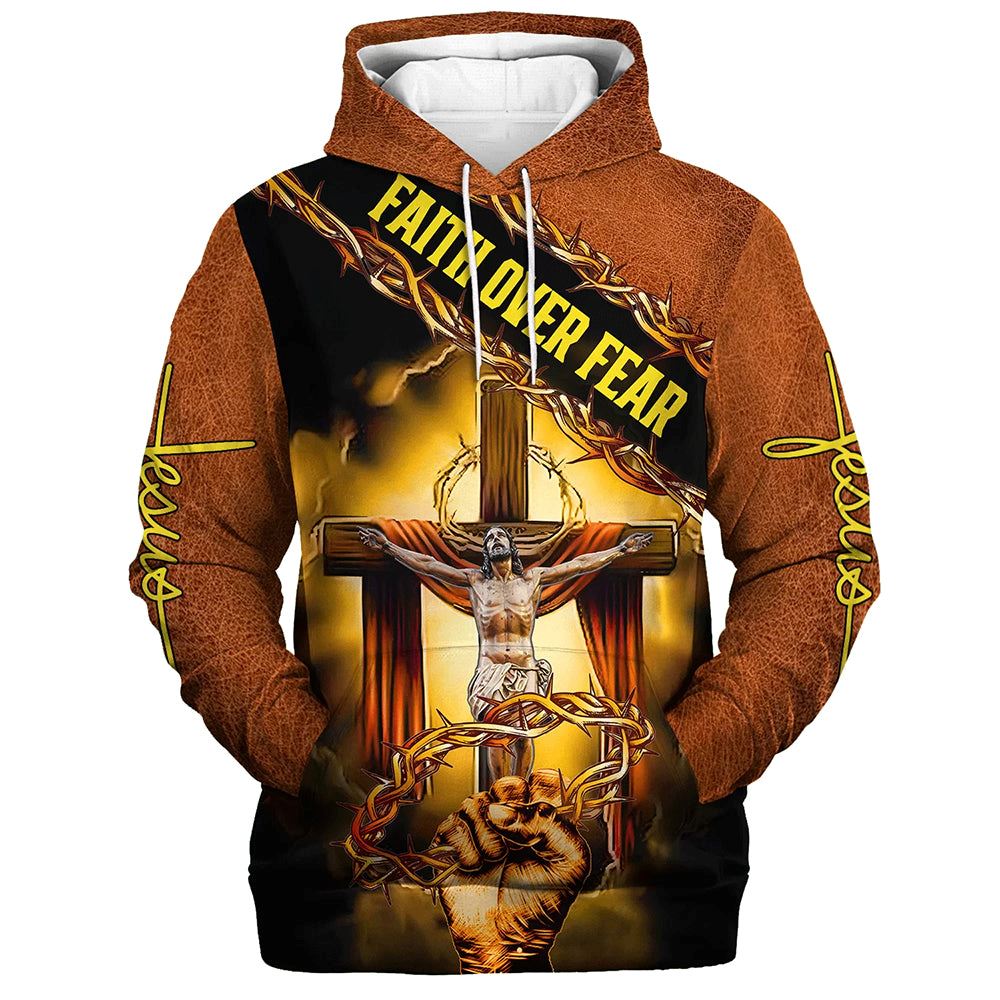 Jesus Crown Of Thorns Hoodie Faith Over Fear Hoodies Jesus Hoodie Men & Women, God 3D Printed Hoodie, Christian Apparel Hoodies