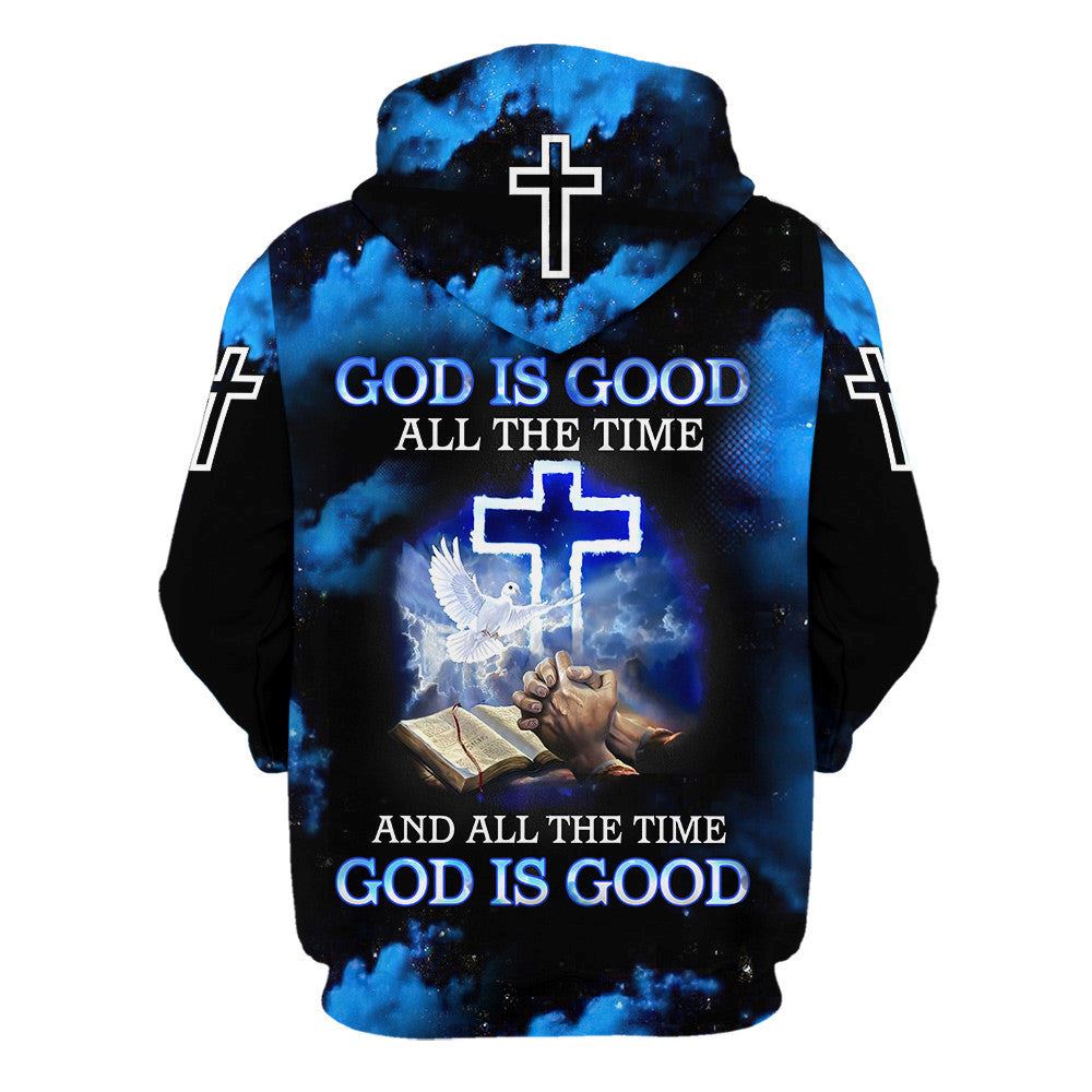 Jesus God Is Good All The Time And All The Time God Is Good Hoodies Jesus Hoodie Men & Women, God 3D Printed Hoodie, Christian Apparel Hoodies