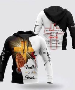 Jesus Hand Pray Faith Over Fear 3D Hoodies For Women Men, God 3D Printed Hoodie, Christian Apparel Hoodies