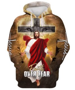 Jesus Is Coming Soon, Faith Over Fear Hoodie For Men & Women, God 3D Printed Hoodie, Christian Apparel Hoodies