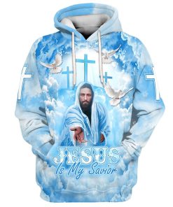 Jesus Is My Savior Hoodie Jesus And Dove Hoodies Jesus Hoodie Men & Women, God 3D Printed Hoodie, Christian Apparel Hoodies