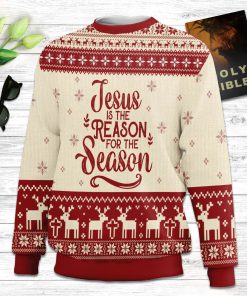 Jesus Is The Reason For The Season Ugly Christmas Sweater - Christian Unisex Sweater - Religious Christmas Gift