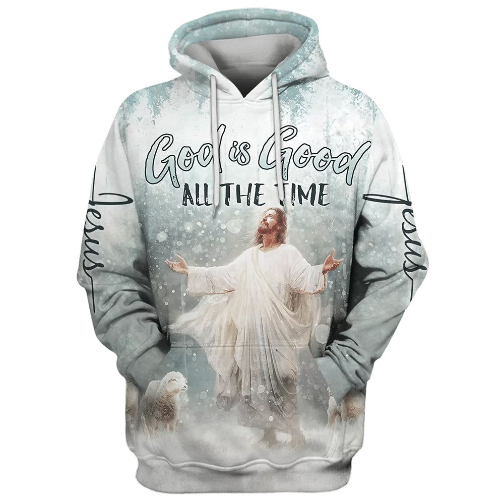 Jesus Lambs God Is Good All The Time 3D Hoodies Jesus Hoodie Men & Women, God 3D Printed Hoodie, Christian Apparel Hoodies