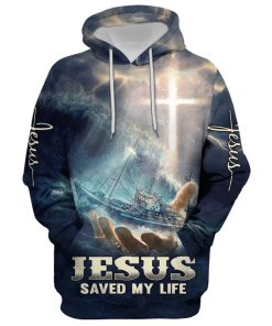 Jesus Saved My Life Hoodie For Men & Women, God 3D Printed Hoodie, Christian Apparel Hoodies