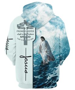 Jesus Walking On Water Hoodies, Waymaker Miracle Worker Promise Keeper Light In The Darkness Hoodie, God 3D Printed Hoodie, Christian Apparel Hoodies