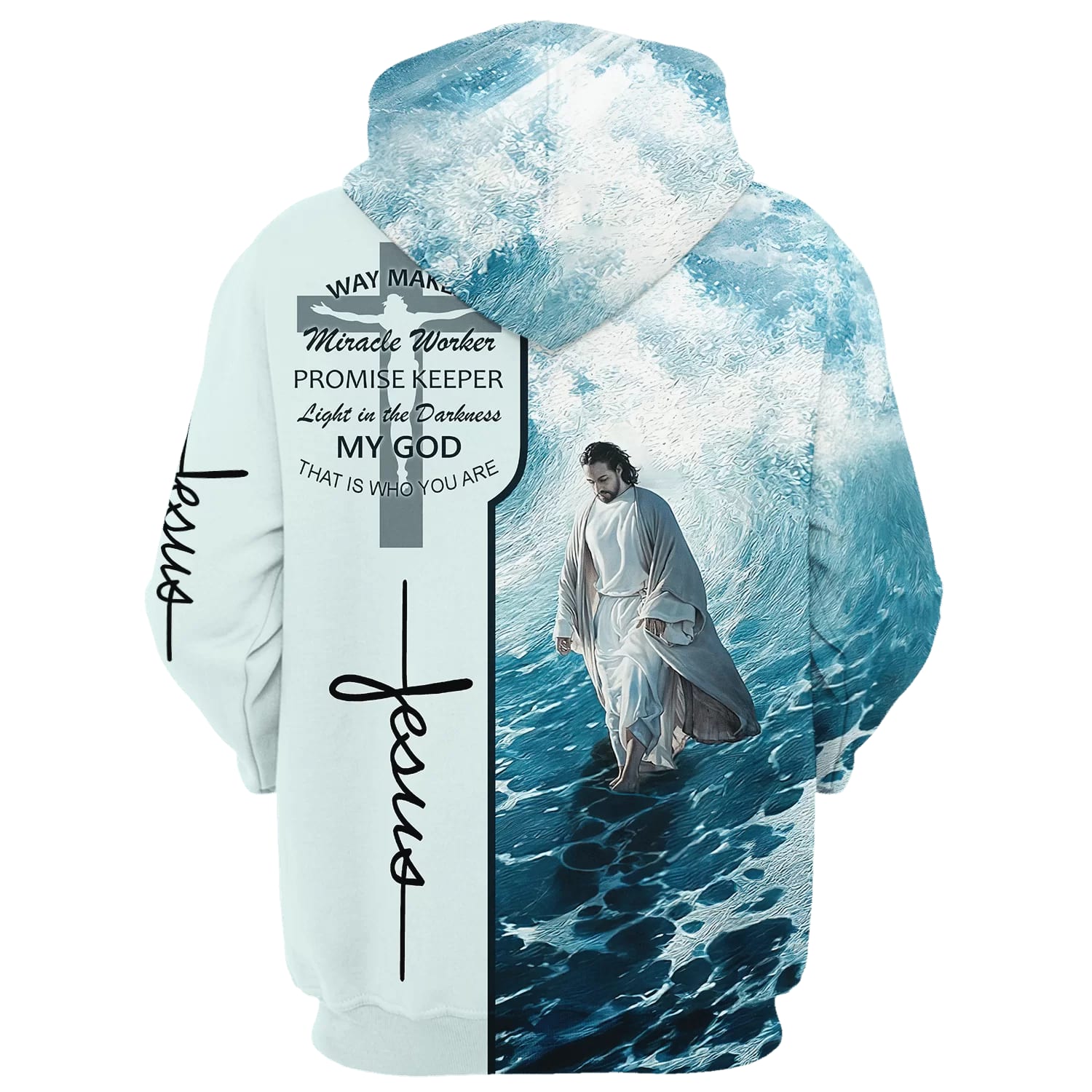 Jesus Walking On Water Hoodies, Waymaker Miracle Worker Promise Keeper Light In The Darkness Hoodie, God 3D Printed Hoodie, Christian Apparel Hoodies