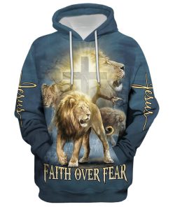 Lion Christ Cross Jesus Faith Over Fear Hoodie For Men & Women, God 3D Printed Hoodie, Christian Apparel Hoodies