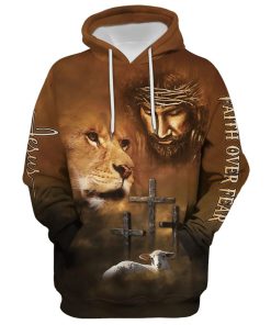 Lion Lamb Jesus Faith Over Fear Hoodie For Men & Women, God 3D Printed Hoodie, Christian Apparel Hoodies