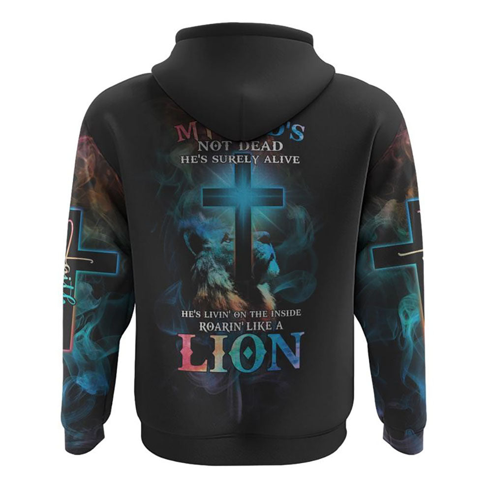 My God's Not Dead He's Surely Alive Lion Cross Light Smoke All Over Print 3D Hoodie, Christian Hoodie, Christian Sweatshirt, Bible Verse Shirt