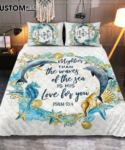 Ocean Dolphins Mightier Than The Waves Psalm 93 4 Quilt Bedding Set Bedroom - Christian Quilt Bedding Set Bedroom Decor