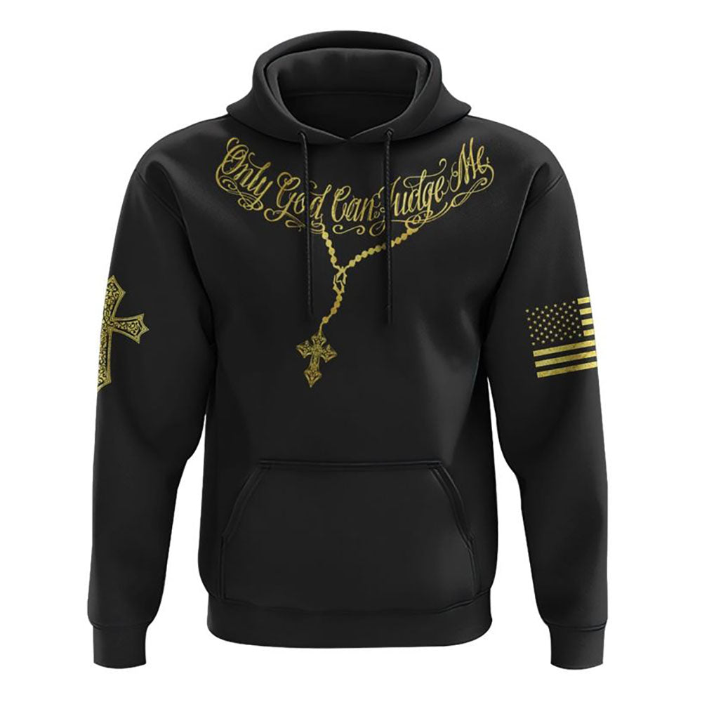 Only God Can Judge Me One Nation Under God Cross Flag All Over Print 3D Hoodie, Christian Hoodie, Christian Sweatshirt, Bible Verse Shirt