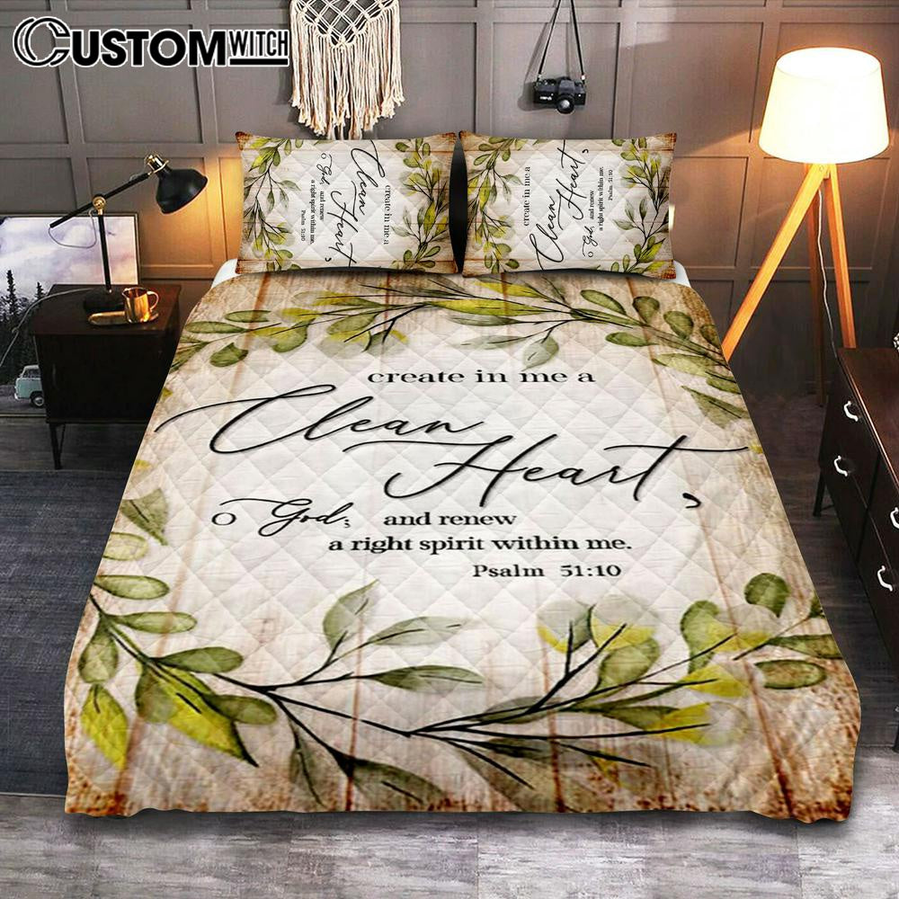 Psalm 5110 Create In Me A Clean Heart Quilt Bedding Set Bedroom - Christian Quilt Bedding Set Prints - Religious Cover Twin Bedding Decor