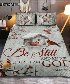 Red Cardinal Be Still And Know That I Am God Quilt Bedding Set Prints - Christian Cover Twin Bedding Decor - Bible Verse Quilt Bedding Set Art
