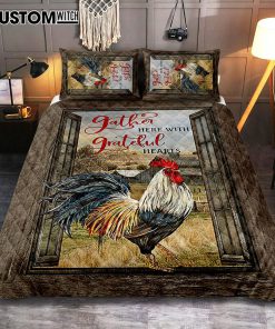 Rooster Chicken Gather Here With Grateful Hearts Quilt Bedding Set Print - Inspirational Quilt Bedding Set Art - Christian Bedroom Home Decor