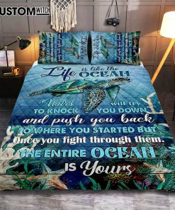 Sea Turtle Life Is Like The Ocean Quilt Bedding Set Print - Inspirational Quilt Bedding Set Art - Christian Bedroom Home Decor