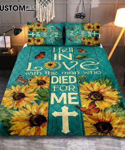 Sunflower Butterfly I Fell In Love With The Man Who Died For Me Quilt Bedding Set Art - Christian Art - Bible Verse Bedroom - Religious Home Decor