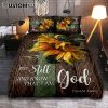 Sunflower I Still Believe In Amazing Grace Quilt Bedding Set Art - Christian Art - Bible Verse Bedroom - Religious Home Decor