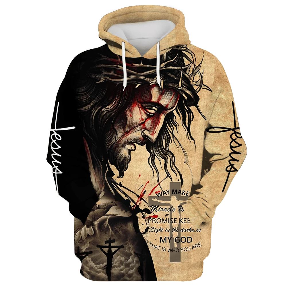 The Face Of Jesus, Way Maker Miracle Worker Promise Keeper My God Hoodie For Men & Women, God 3D Printed Hoodie, Christian Apparel Hoodies