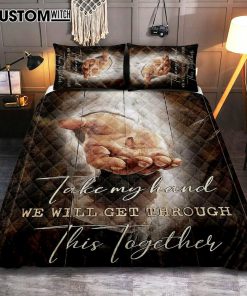 The Hand Of God Quilt Bedding Set - Jesus Take My Hand Quilt Bedding Set Art - Christian Art - Bible Verse Bedroom - Religious Home Decor